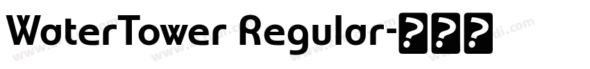 WaterTower Regular字体转换